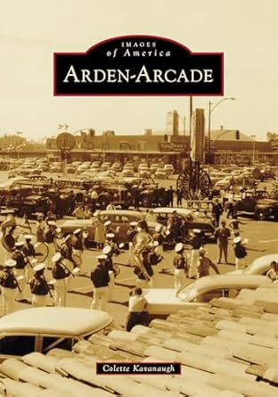 Arden Arcade — Images of America book cover