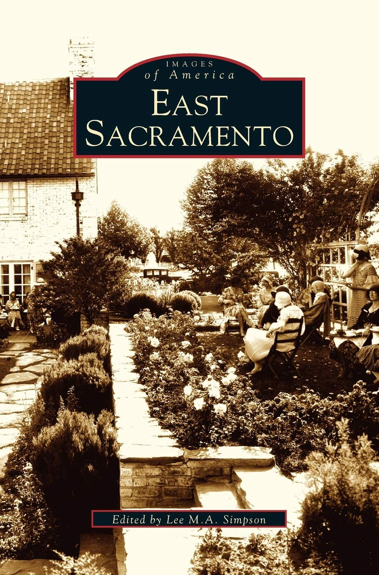 East Sacramento — Images of America book cover